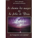 Le Chemin des nuages ou la Folie de Dieu : De l'angoisse à  la...
