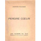 Perdre coeur