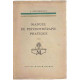 Manuel de psychotherapie pratique