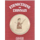 Ethnocuisine du lyonnais