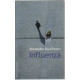 Influenza
