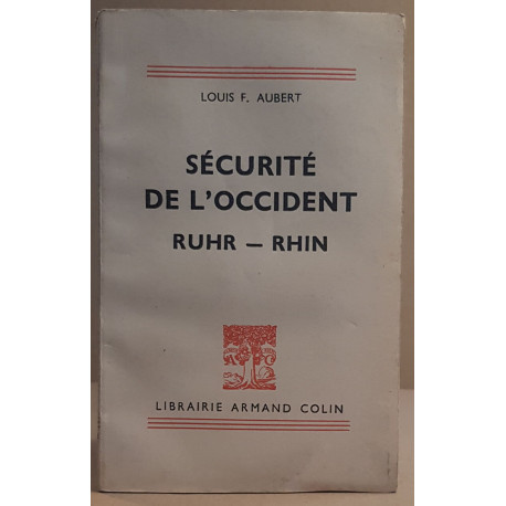Sécurité de l'occident - Ruhr - Rhin