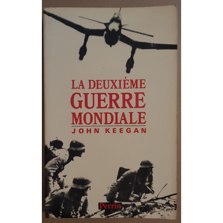La deuxième guerre mondiale