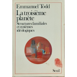 La Troisieme Planete- Structures Familiales Et Systemes Ideologiques