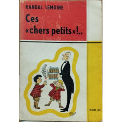 Ces " chers petits "