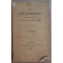 Trois catastrophes à Pontoise en 1788-1789 - La grêle le grand...