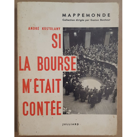 Si la Bourse m'était contée