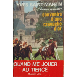 Souvenirs d'une cravache d'or