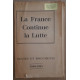 La france continue la Lutte - Textes et documents 1940-1943