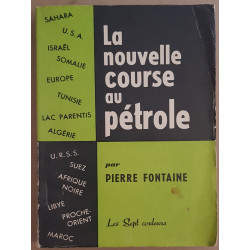 La nouvelle course au pétrole