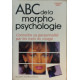 ABC de la morphopsychologie