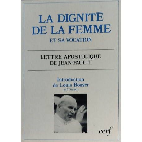 La dignite de la femme et sa vocation