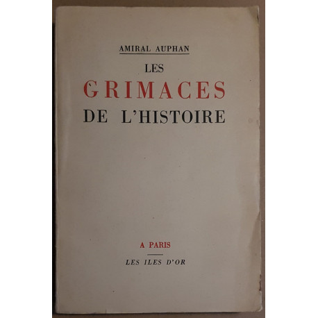 Les grimaces de l'histoire