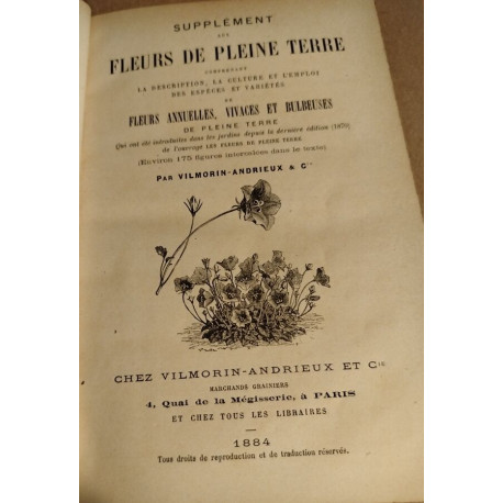 Supplément aux fleurs de pleine terre comprenant la description la...