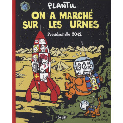 On a marché sur les urnes - Présidentielle 2012