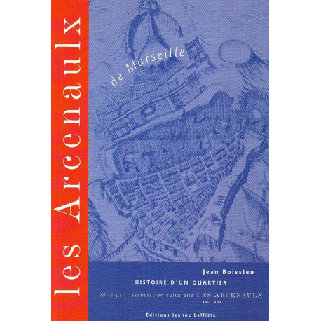 Les Arcenaulx de Marseille
