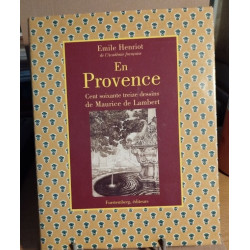 En provence / cent soixante treize dessins de Maurice de lambert