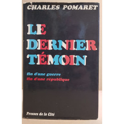 Le dernier témoin / Dédicace