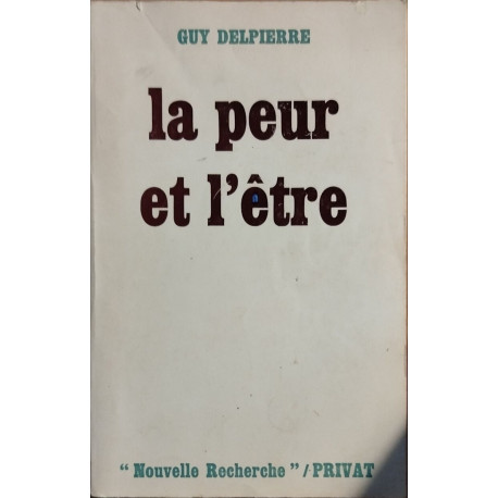 La peur et l'être