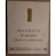 Fraternité d'armes Franco-Américaine - N° spécial - Revue...