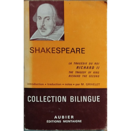 La tragedie du roi Richard II/ bilingue