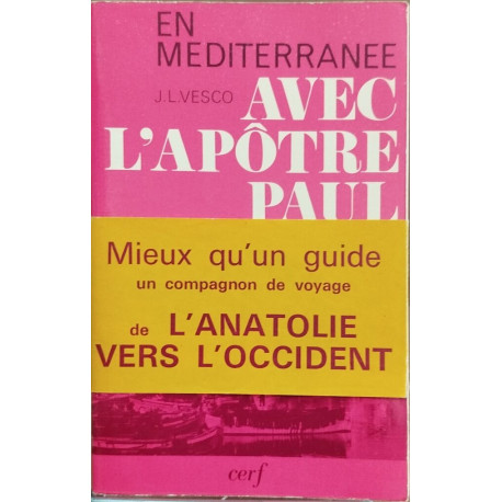 En mediterranée avec l'apotre Paul