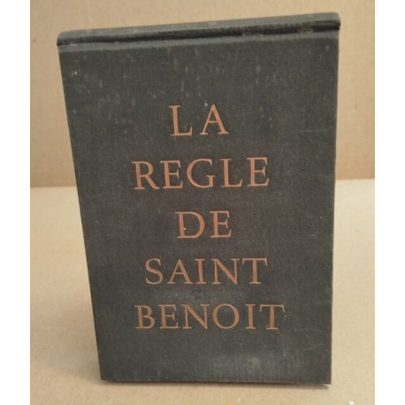 La Règle de saint Benoît/ exemplaire numétoté