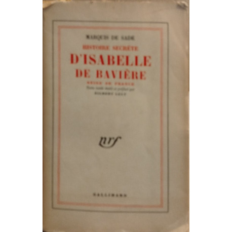 Histoire secrete d'Isabelle de baviere reine de france