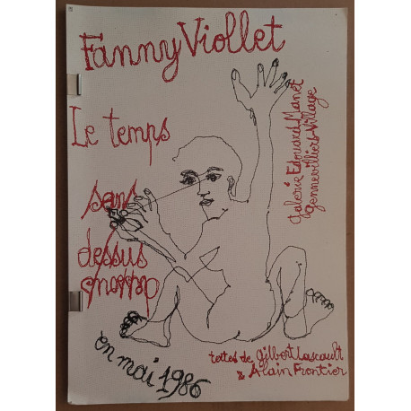 Fanny Viollet - Le temps sans dessus dessous - Galerie Edouard Manet