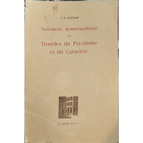 Traitement homéopathique des troubles du psychisme et du caractere