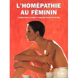 Homéopathie au feminin (l') (Articles Sans C)