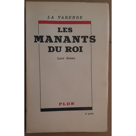 Les manants du Roi - Leur drame 1793 - 1950