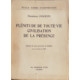 Plénitude de toute vie civilisation de la présence/ illustré de de...