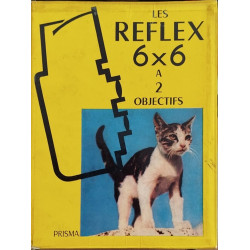 Les reflex 6x6 à 2 objectifs