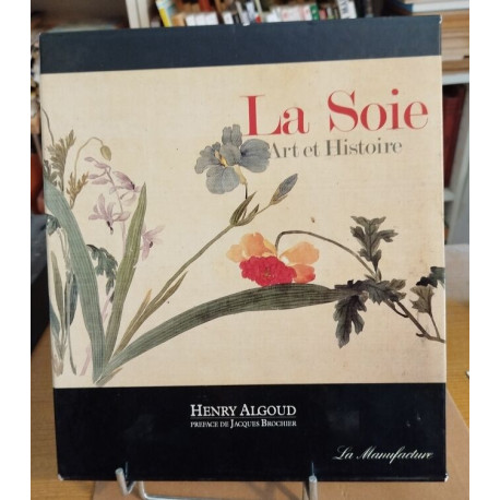 La soie
