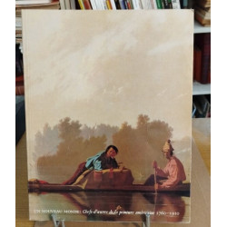 Un Nouveau Monde : Chefs-d'Oeuvre de la Peinture Américaine - 1760...