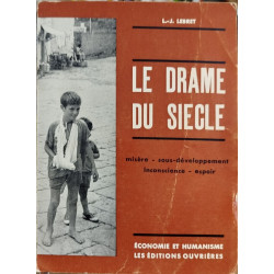 Le drame du siecle /misere-sous developpement -inconscience -espoir