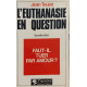 L'euthanasie en question