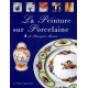La Peinture sur porcelaine