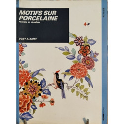MOTIFS SUR PORCELAINE