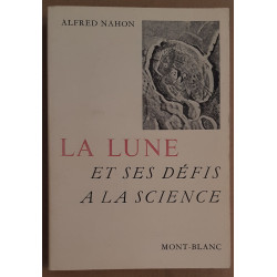 La Lune et ses défis à la science