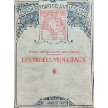 Les musées municipaux/ palais des beaux arts -musée carnavelet...