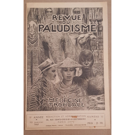 Revue du paludisme et de médecine tropicale - N° 32 - 15 janvier 1947