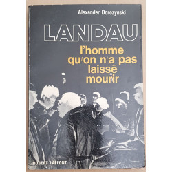 Landau - L'homme qu'on n'a pas laissé mourir