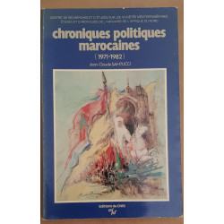 Chroniques politiques marocaine (1971-1982)