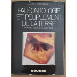 Paléontologie et peuplement de la terre (2° édition) Tome II -...