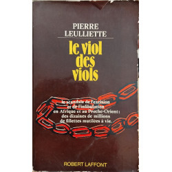 Le Viol des Viols/ le scandale de l'ecision et de l'infibulation...