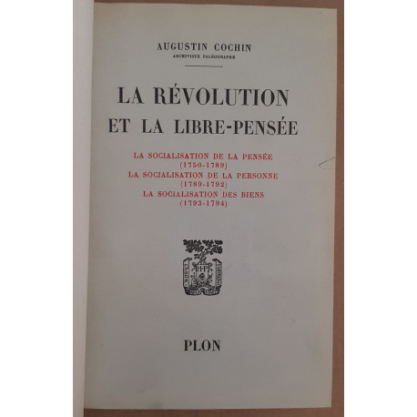 La Révolution et la Libre-Pensée - La socialisation de la pensée...