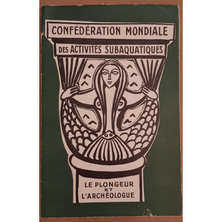 Confédération mondiale des activités subaquatiques - le plongeur...