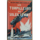 Les torpilleurs du soleil levant